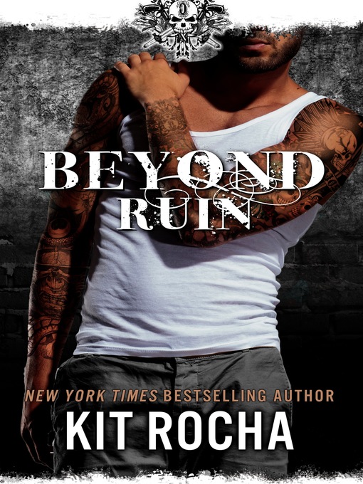 Title details for Beyond Ruin by Kit Rocha - Available